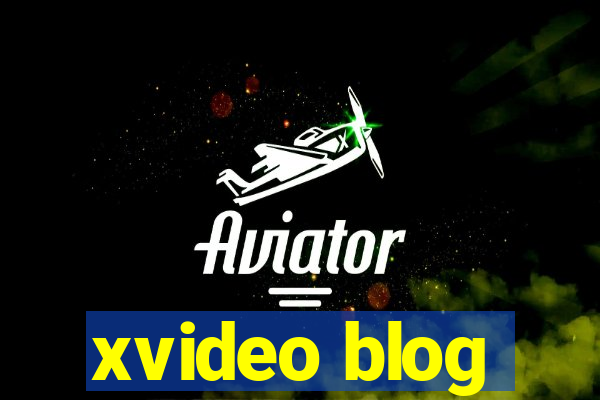 xvideo blog